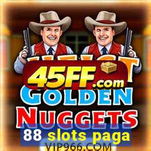 88 slots paga